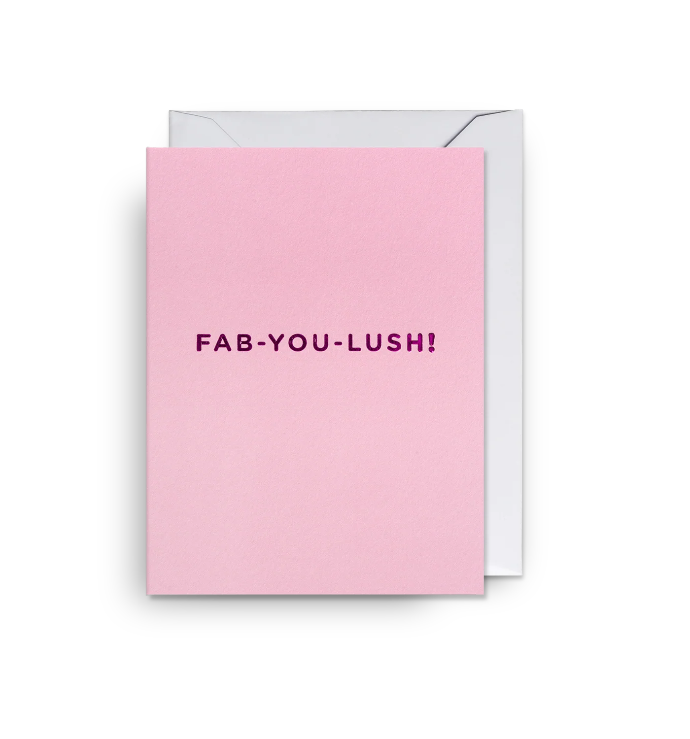 Fab-You-Lush - Mini Card