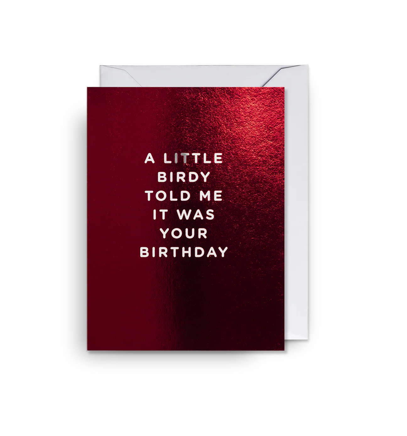 A Little Birdy Told Me.......