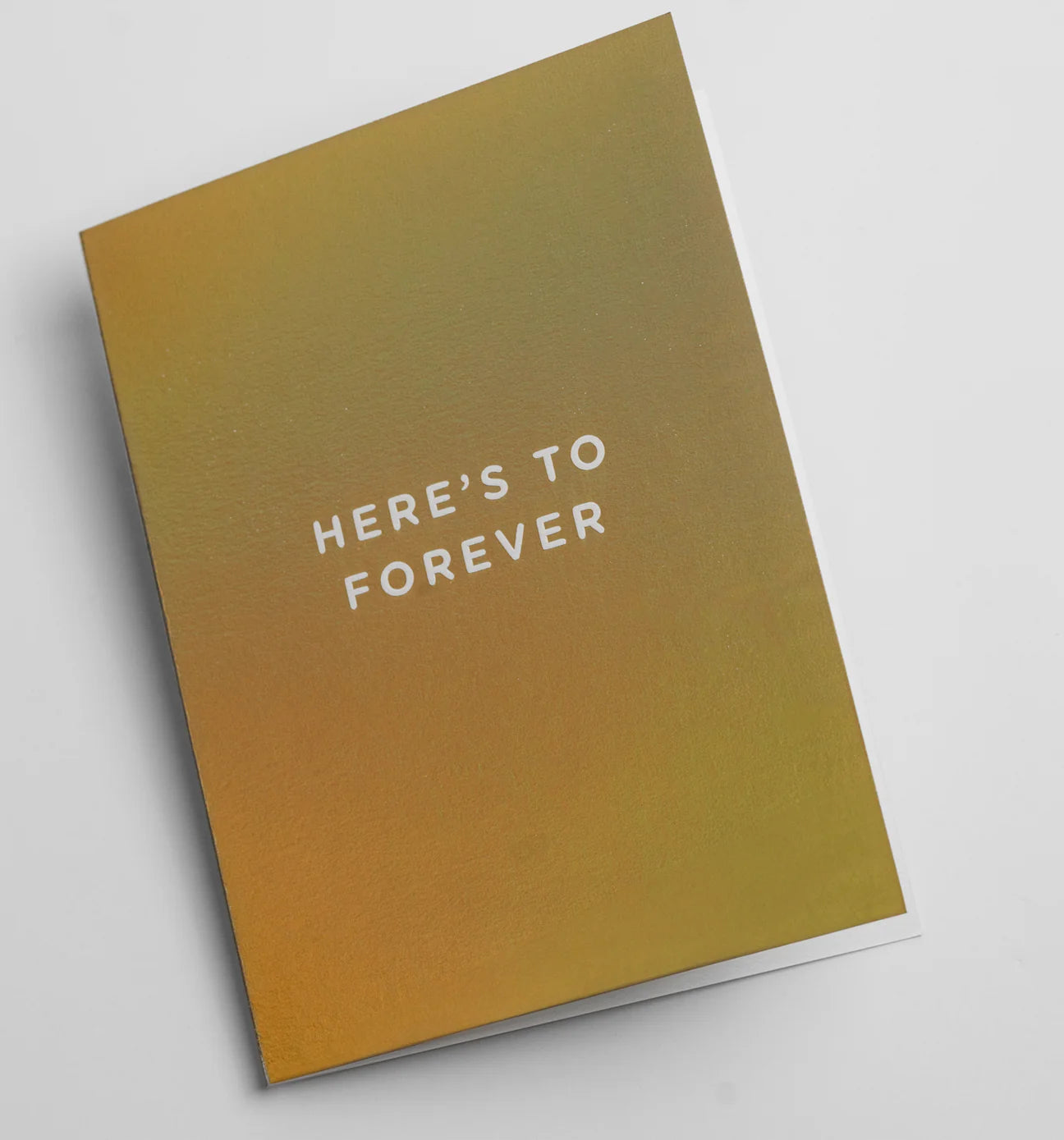 Here's To Forever