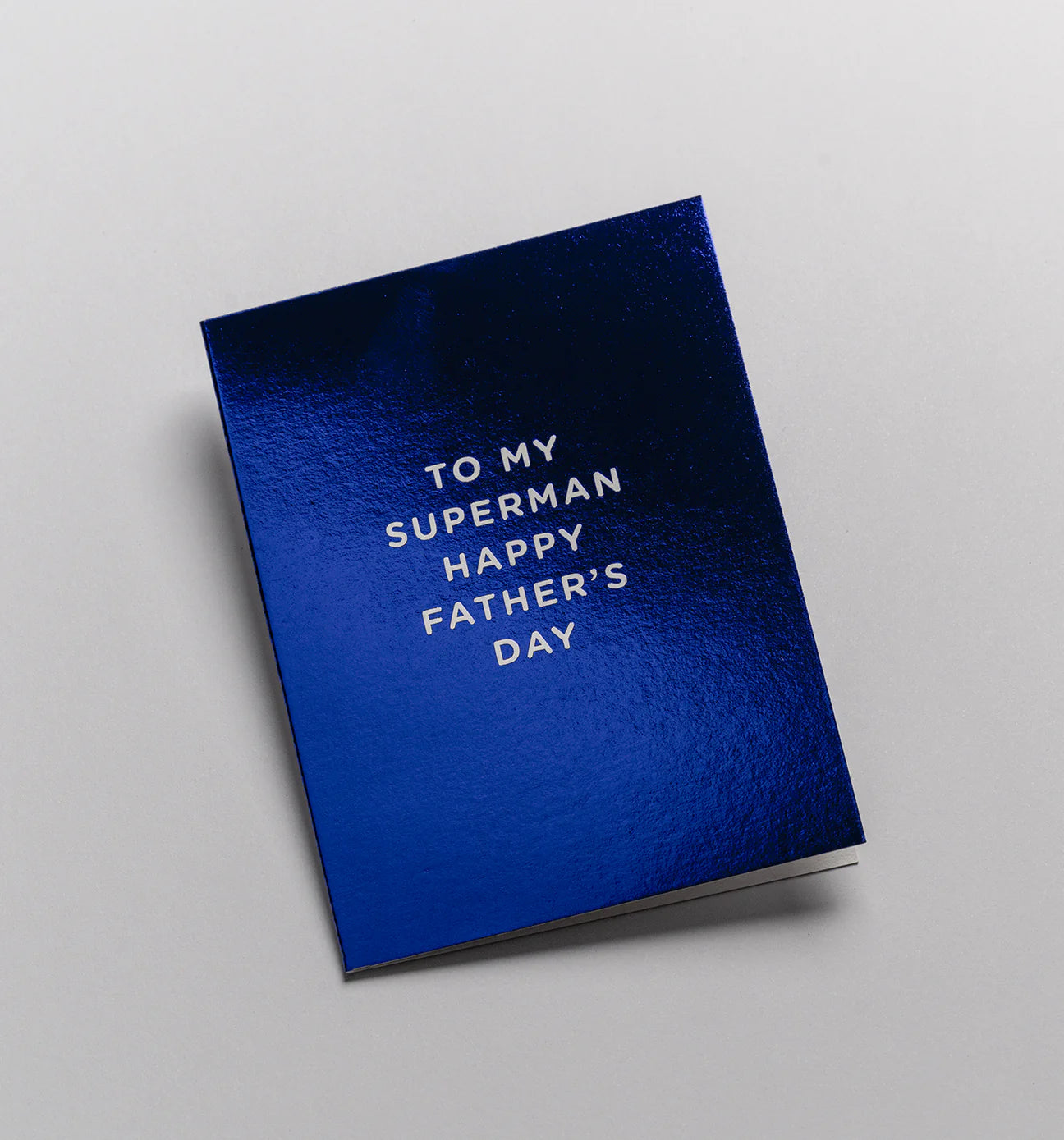 To My Superman Happy Fathers Day- Mini Card