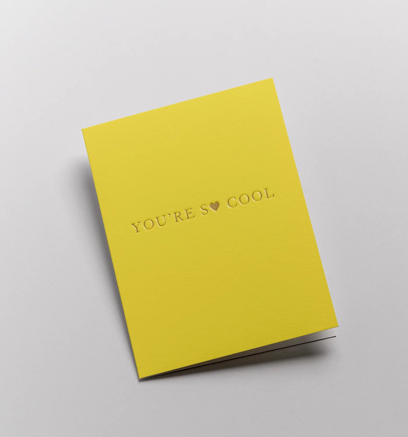 You're So Cool- Mini Card