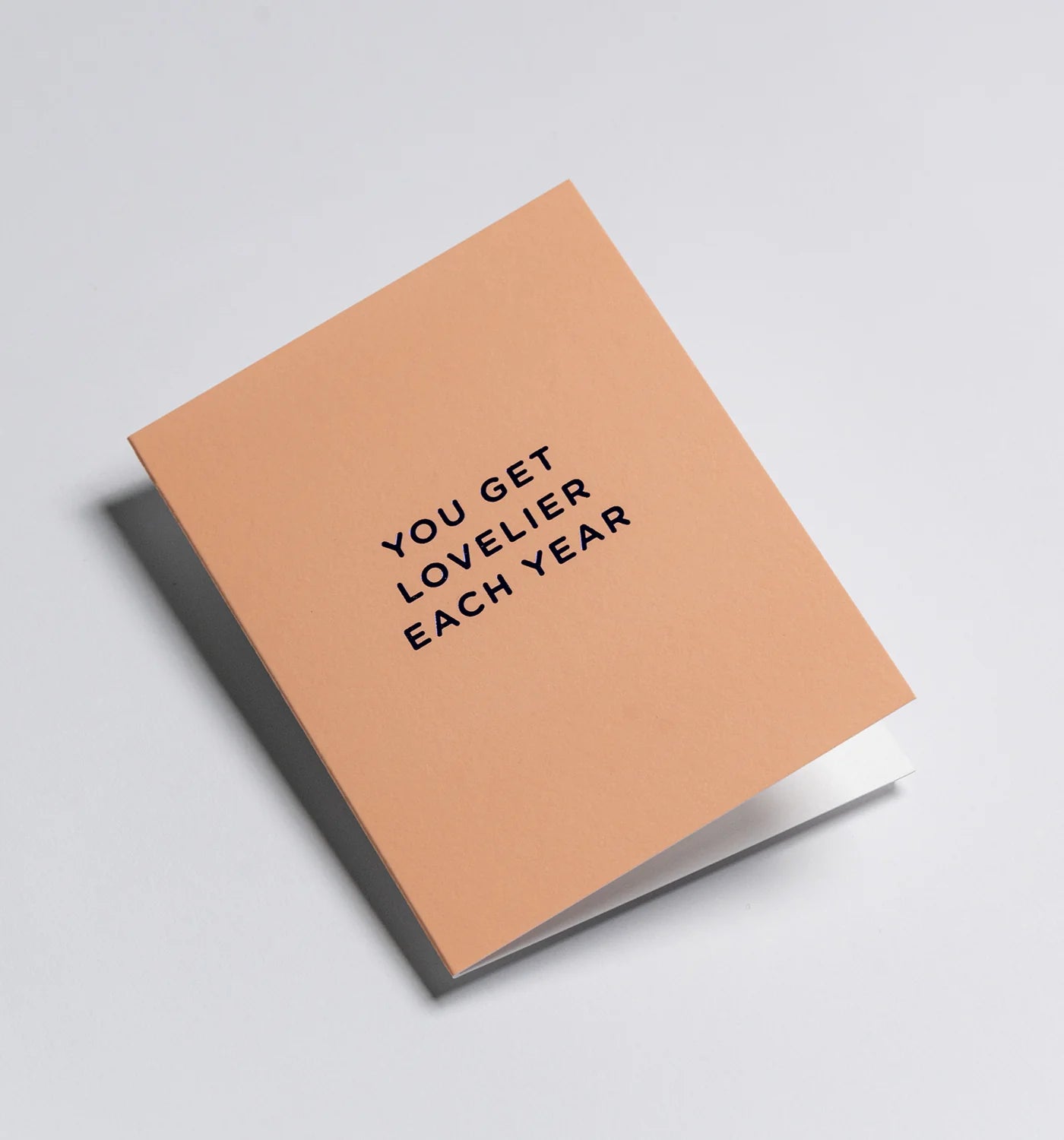 You Get Lovelier Each Year- Mini Card