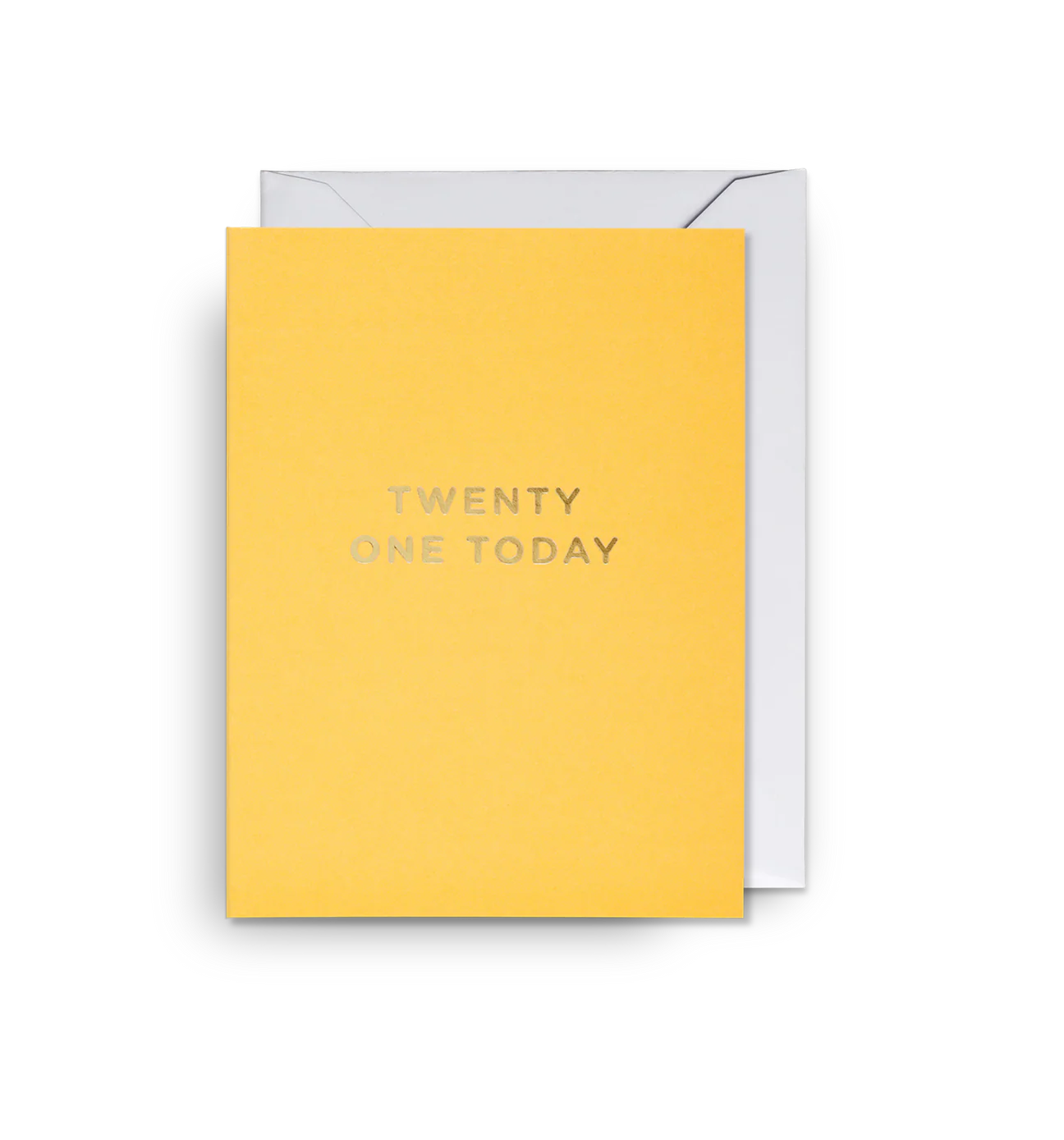 Twenty One Today