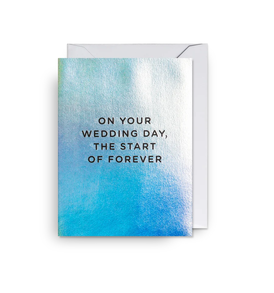 On Your Wedding Day, The Start Of Forever