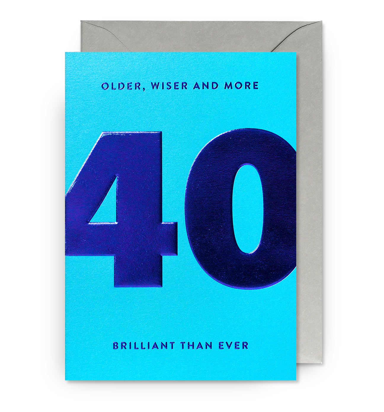 40th Older, Wiser and More