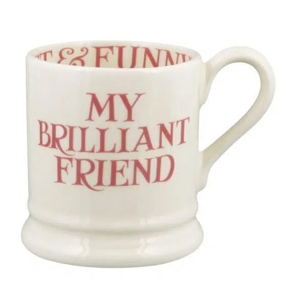 Half Pint Mug Pink Toast My Brillant Friend