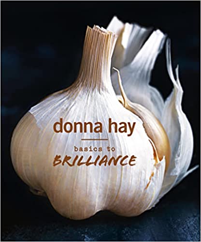 Donna Hay Basic to Brilliance
